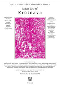Inscenácia opery SND "Krútňava", 1999 